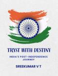 Tryst with Destiny: India's Post-Independence Journey Audiobook