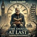 Time Enough At Last Audiobook
