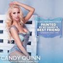 Painted by My Daddy's Best Friend: A Forbidden First Time Audiobook