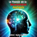 [French] - Le Pouvoir de la Neuroscience Appliquée pour la Productivité et la Réussite Personnelle Audiobook