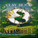 Might: Book One of The Empyrean Trilogy Audiobook