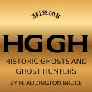 Historic Ghosts and Ghost Hunters Audiobook