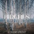 Birches Audiobook