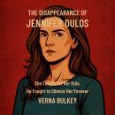 The Disappearance of Jennifer Dulos: She Fought for Her Kids. He Fought to Silence Her Forever Audiobook