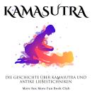 [German] - Kamasutra: Die Geschichte Über Kamasutra under Antike Liebestechniken Audiobook