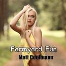 Farmyard Fun: Juliette and Kenny Audiobook