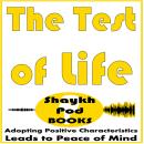 The Test of Life Audiobook