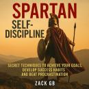 Spartan Self-Discipline Audiobook