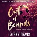 Out of Bounds: Forbidden Romance Collection Audiobook