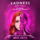 Sadness: Xane Volume 3 Audiobook