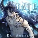 Fate: Part V - Dive (Yaoi MM Monster Romance) Audiobook