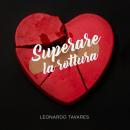 [Italian] - Superare la Rottura Audiobook