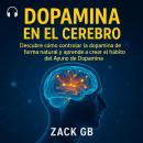 [Spanish] - Dopamina en el cerebro Audiobook