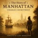 The Story of Manhattan Audiobook