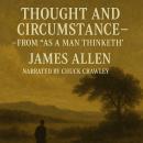Thought and Circumstance — From “As a Man Thinketh” Audiobook