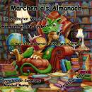 [German] - Märchen als Almanach 3: Die schönsten Märchen Audiobook