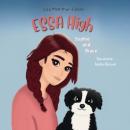 ESSA High: Sophie and Brave Audiobook