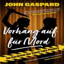 [German] - Vorhang auf für Mord: Ein Kurzkrimi der Como Lake Players Audiobook