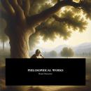 Philosophical Works Audiobook