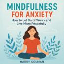 Mindfulness for Anxiety Audiobook