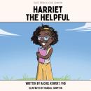 Harriet the Helpful Audiobook