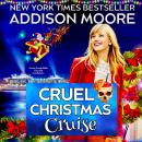 Cruel Christmas Cruise Audiobook