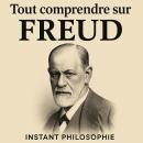 [French] - Tout comprendre sur Freud Audiobook