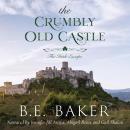 The Crumbly Old Castle Audiobook