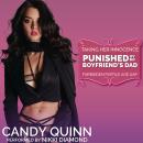 Punished by My Boyfriend's Dad: Forbidden Fertile Age Gap Audiobook