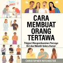 [Indonesian] - Investasi Properti Jarak Jauh: Bagaimana Menjadi Investor Properti dan Memiliki Kekayaan Jangka Panjang Audiobook