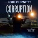 CORRUPTION: (US Marshal Dirk Sterling Book 2) Audiobook