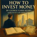How to Invest Money Audiobook