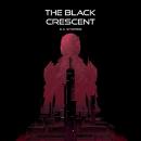 The Black Crescent Audiobook