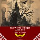 The Works of Edgar Allan Poe | Timeless Classics Audiobook
