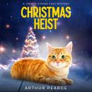 Christmas Heist Audiobook