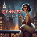 Ex-Wife Audiobook