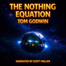 The Nothing Equation: Logic Meets the Unknown in Deep Space Audiobook