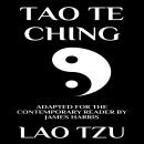 Tao Te Ching: Adapted for the Contemporary Reader Audiobook