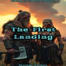 The First Landing Audiobook