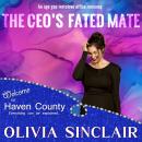 The CEO's Fated Mate: An age gap instalove office romance Audiobook