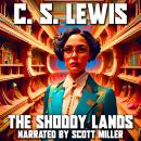 The Shoddy Lands: A Journey Into the Mind of Vanity Audiobook