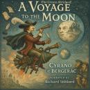The Greats Abridged: A Voyage to the Moon Audiobook