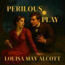 Perilous Play: A Short Story Audiobook