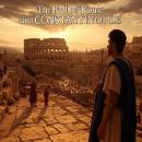 The Fall of Rome and Constantinople: The History of the Attacks that Destroyed the Western Roman Emp Audiobook
