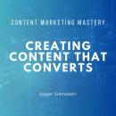 Creating Content That Converts Audiobook