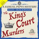 The King's Court Murders: A historical mystery from 17 century London Audiobook