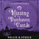 Missing from Dunhaven Castle: A Cate Kensie Mystery Audiobook