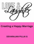 Love and Laughter: Creating a Happy Marriage Audiobook