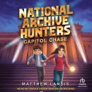 Cover of National Archive Hunters 1: Capitol Chase