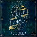 Museum of Magic Audiobook
